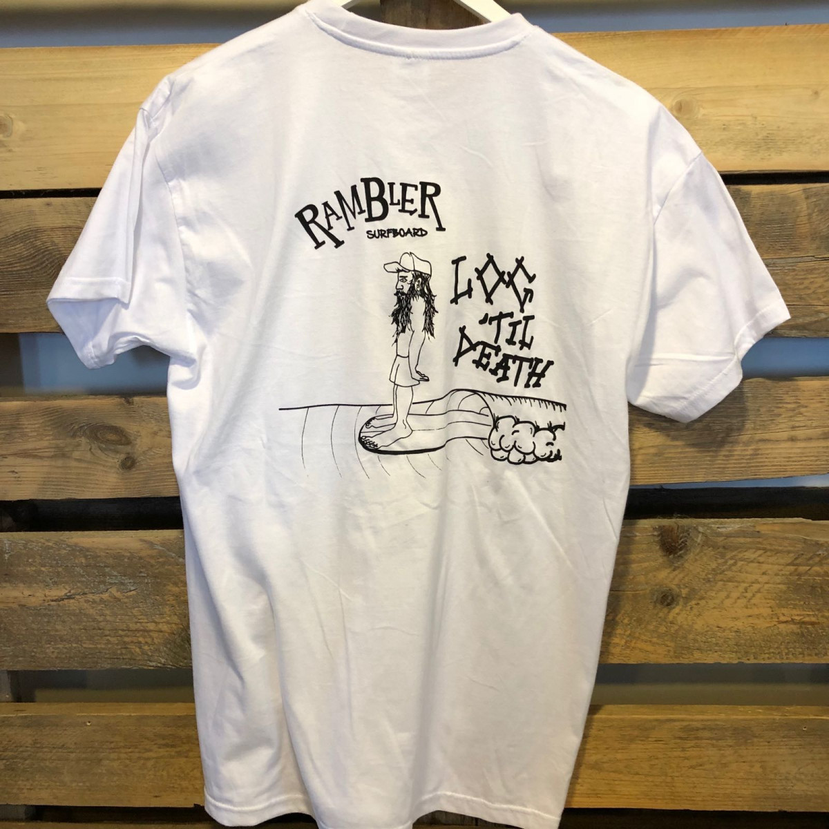 T- shirt Rambler Log Til Death